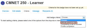 Setting badge criteria in Moodle