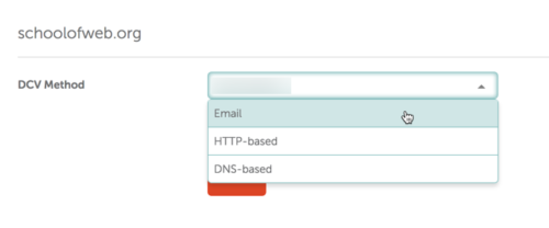 Domain Control Validation choices include email, http, or DNS