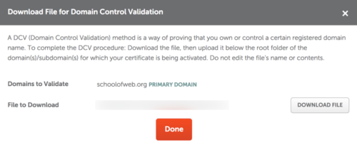 This is the domain control validation file to be placed on the server. You must download it.